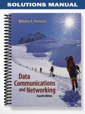 Solutions_Manual_for_Data_Communications_and_Networking_4th_Edition_by_Forouzan
