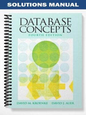 Solutions_Manual_for_Database_Concepts_4th_Edition_by_Kroenke