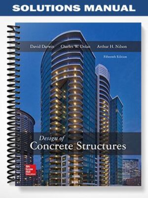 Solutions_Manual_for_Design_of_Concrete_Structures_15th_Edition_by_Darwin