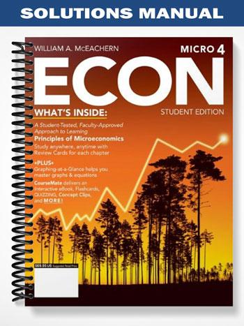 Solutions_Manual_for_ECON_Microeconomics_4_4th_Edition_by_McEachern