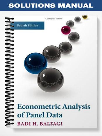 Solutions_Manual_for_Econometric_Analysis_of_Panel_Data_4th_Edition_by_Baltagi