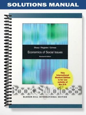 Solutions_Manual_for_Economics_of_Social_Issues_19th_Edition_by_Sharp