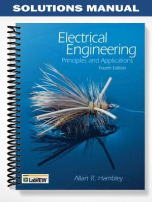 Solutions_Manual_for_Electrical_Engineering_Principles_and_Applications_4th_Edition_by_Hambley