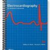 Solutions Manual for Electrocardiography for Healthcare Professionals 3rd Edition by Booth