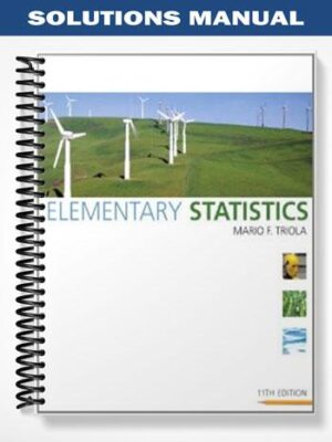 Solutions_Manual_for_Elementary_Statistics_11th_Edition_by_Triola