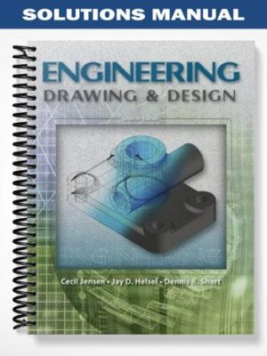 Solutions_Manual_for_Engineering_Drawing_and_Design_7th_Edition_by_Jensen