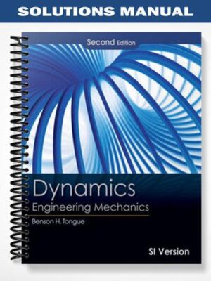 Solutions_Manual_for_Engineering_Mechanics_Dynamics_2nd_Edition_by_Tongue