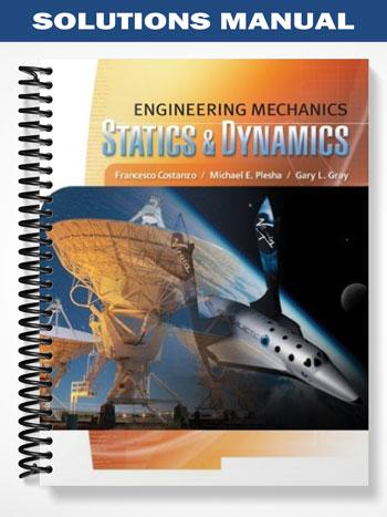 Engineering Mechanics Statics Plesha Solutions Manual