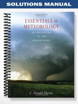 Solutions_Manual_for_Essentials_of_Meteorology_5th_Edition_by_Ahrens