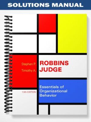Solutions_Manual_for_Essentials_of_Organizational_Behavior_13th_Edition_by_Robbins