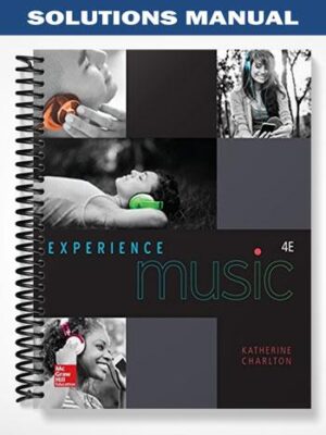 Solutions_Manual_for_Experience_Music_4th_Edition_by_Charlton
