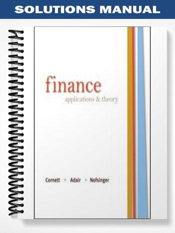 Solutions_Manual_for_Finance_Applications_and_Theory_1st_Edition_by_Cornett