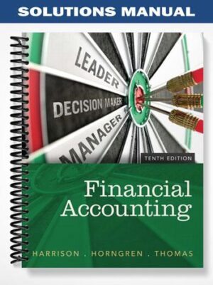 Solutions_Manual_for_Financial_Accounting_10th_Edition_by_Harrison