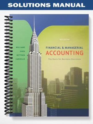 Solutions_Manual_for_Financial_and_Managerial_Accounting_14th_Edition_by_Jan_Williams