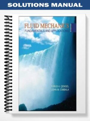 Solutions_Manual_for_Fluid_Mechanics_Fundamentals_and_Applications_1st_Edition_by_Cengel