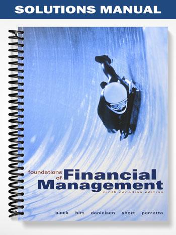 Solutions_Manual_for_Foundations_of_Financial_Management_Canadian_9th_Edition_by_Block