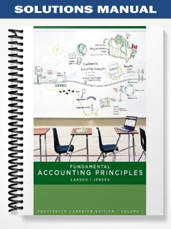 Solutions_Manual_for_Fundamental_Accounting_Principles_Canadian_Vol_1_14th_Edition_by_Larson