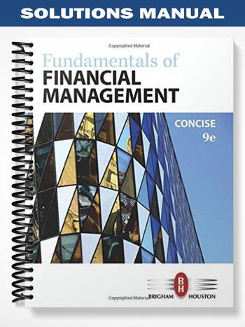 Solutions_Manual_for_Fundamentals_of_Financial_Management_Concise_Edition_9th_Edition_by_Brigham