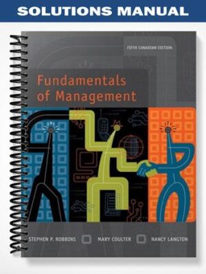 Solutions_Manual_for_Fundamentals_of_Management_Fifth_Canadian_Edition_5th_Edition_by_Robbins