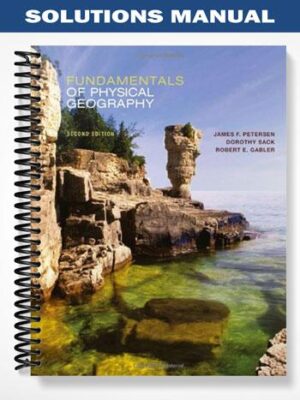 Solutions_Manual_for_Fundamentals_of_Physical_Geography_2nd_Edition_by_Petersen