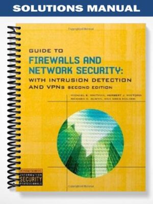 Solutions_Manual_for_Guide_to_Firewalls_and_Network_Security_2nd_Edition_by_Whitman