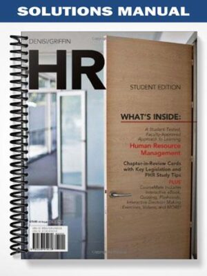 Solutions_Manual_for_HR_1st_Edition_by_DeNisi
