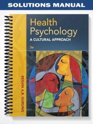Solutions_Manual_for_Health_Psychology_A_Cultural_Approach_3rd_Edition_by_Gurung