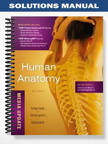 Solutions_Manual_for_Human_Anatomy_Media_Update_6th_Edition_by_Marieb Solutions_Manual_for_Human_Anatomy_Media_Update_6th_Edition_by_Marieb