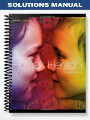 Solutions_Manual_for_Human_Heredity_Principles_and_Issues_10th_Edition_by_Michael_Cummings