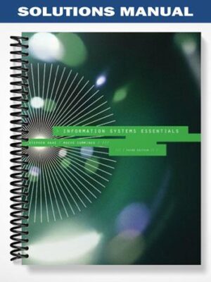 Solutions_Manual_for_Information_Systems_Essentials_3rd_Edition_by_Haag