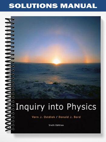 Solutions_Manual_for_Inquiry_into_Physics_6th_Edition_by_Ostdiek