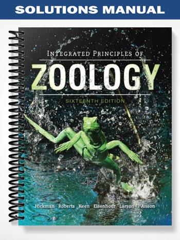 Solutions_Manual_for_Integrated_Principles_of_Zoology_16th_Edition_by_Hickman