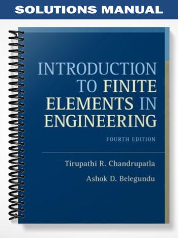 Solutions_Manual_for_Introduction_to_Finite_Elements_in_Engineering_4th_Edition_by_Chandrupatla