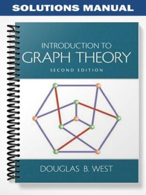 Solutions_Manual_for_Introduction_to_Graph_Theory_2nd_Edition_by_West