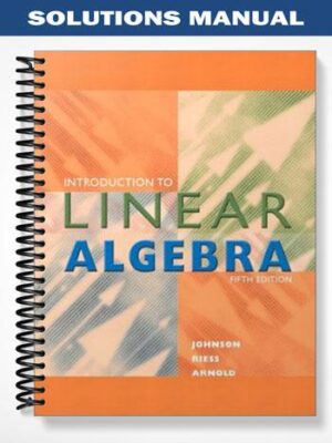 Solutions_Manual_for_Introduction_to_Linear_Algebra_5th_Edition_by_Johnson