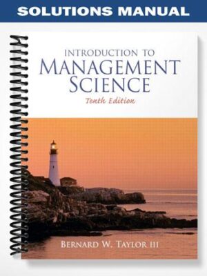 Solutions_Manual_for_Introduction_to_Management_Science_10th_Edition_by_Taylor