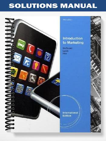 Solutions_Manual_for_Introduction_to_Marketing_International_Edition_11th_Edition_by_McDaniel