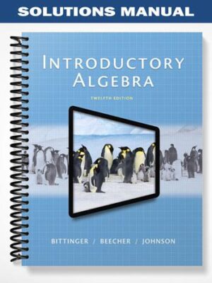 Solutions_Manual_for_Introductory_Algebra_12th_Edition_by_Bittinger