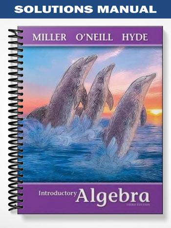 Solutions_Manual_for_Introductory_Algebra_3rd_Edition_by_Miller
