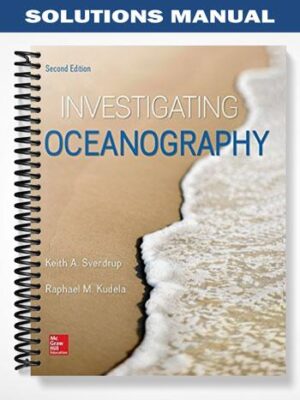 Solutions_Manual_for_Investigating_Oceanography_2nd_Edition_by_Sverdrup