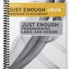 Solutions Manual for Just Enough Programming Logic and Design 1st Edition by Joyce Farrell