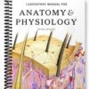 Solutions Manual for Laboratory Manual for Anatomy & Physiology 3rd Edition by Marieb