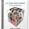 Solutions Manual for Life Span Development A Topical Approach 1st Edition by Feldman