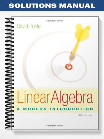 Solutions Manual for Linear Algebra A Modern Introduction 4th Edition ...
