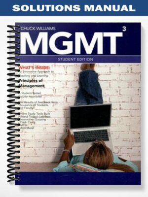 Solutions_Manual_for_MGMT_3_3rd_Edition_by_Chuck_Williams