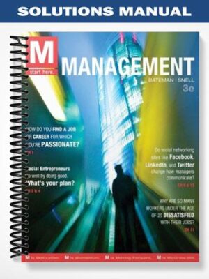 Solutions_Manual_for_M_Management_3rd_Edition_by_Bateman