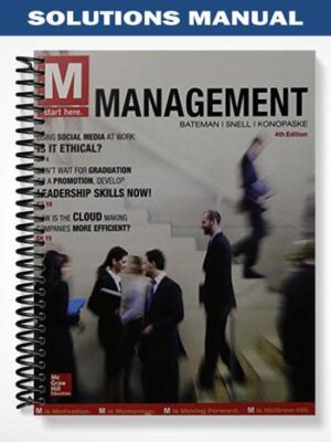 Solutions_Manual_for_M_Management_4th_Edition_by_Bateman