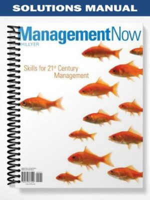 Solutions_Manual_for_Management_Now_2nd_Edition_by_Ghillyer