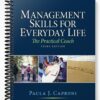 Solutions Manual for Management Skills for Everyday Life 3rd Edition by Paula Caproni