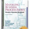 Solutions Manual for Managing Business Process Flows Principles of Operations Management 2nd Edition by Anupindi